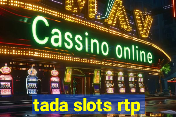 tada slots rtp